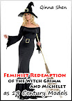 Feminist Redemption Of The Witch Grimm And Michelet As 19 Century Models